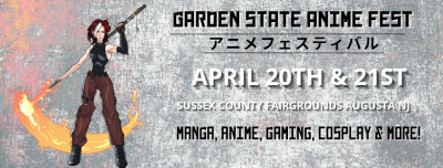 Garden State Anime Fest is this weekend